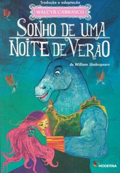 Picture of SONHO DE UMA NOITE DE VERAO - DE WILLIAM SHAKESPEARE - 2ª ED