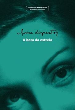 Imagem de A HORA DA ESTRELA - EDICAO COM MANUSCRITOS E ENSAIOS INEDITOS