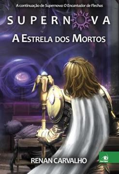 Imagem de SUPERNOVA - VOLUME 2 - A ESTRELA DOS MORTOS