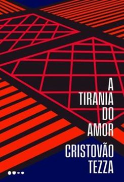 Imagem de TIRANIA DO AMOR, A
