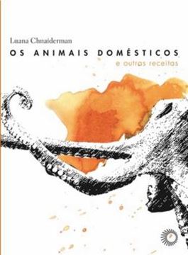 Imagem de ANIMAIS DOMESTICOS E OUTRAS RECEITAS, OS