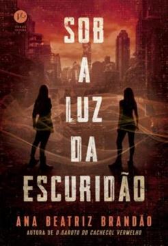 Imagem de SOB A LUZ DA ESCURIDAO - VOL. 1