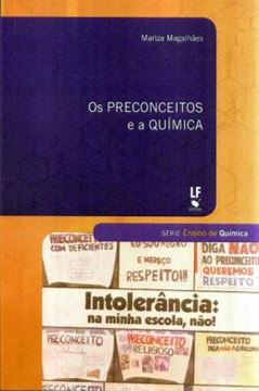 Imagem de PRECONCEITOS E A QUIMICA, OS