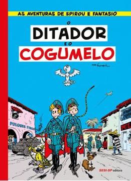 Imagem de O DITADOR E O COGUMELO