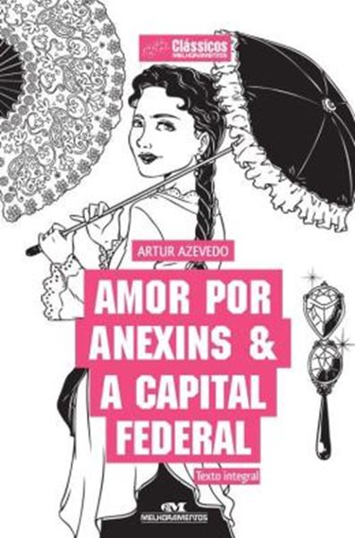 Picture of AMOR POR ANEXINS E A CAPITAL FEDERAL
