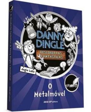 Imagem de DANNY DINGLE: DESCOBERTAS FANTASTICAS - LIVRO 1