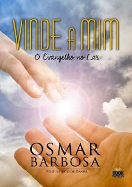 Picture of VINDE A MIM - O EVANGELHO NO LAR