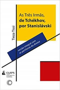 Imagem de TRES IRMAS DE TCHEKHOV, POR STANISLAVSKI, AS