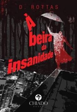 Imagem de A BEIRA DA INSANIDADE
