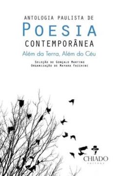 Imagem de ANTOLOGIA PAULISTA DE POESIA CONTEMPORANEA - ALEM DA TERRA, ALEM DO CEU