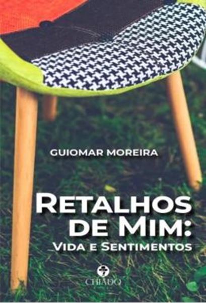 Picture of RETALHOS DE MIM - VIDA E SENTIMENTOS