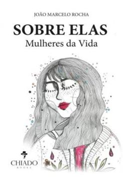 Imagem de SOBRE ELAS - MULHERES DA VIDA