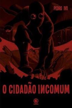 Imagem de O CIDADAO INCOMUM 1