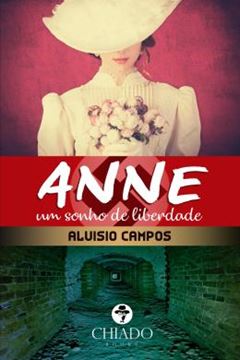 Imagem de ANNE - UM SONHO DE LIBERDADE