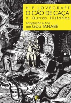 Imagem de H.P. LOVECRAFT - O CAO DE CACA E OUTRAS HISTORIAS
