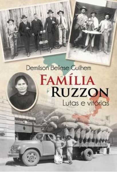 Picture of FAMILIA RUZZON - LUTAS E VITORIAS