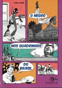 Imagem de NEGRO NOS QUADRINHOS DO BRASIL, O