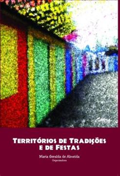 Imagem de TERRITORIOS DE TRADICOES E DE FESTAS