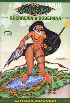 Imagem de JAGUARA - GUERREIRA E SOBERANA