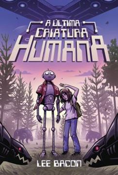 Imagem de A ULTIMA CRIATURA HUMANA