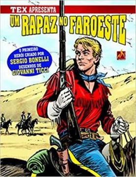 Imagem de TEX APRESENTA UM RAPAZ NO FAROESTE