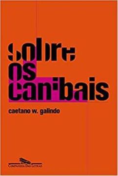 Imagem de SOBRE OS CANIBAIS - CONTOS