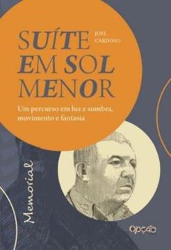 Imagem de SUITE EM SOL MENOR: UM PERCURSO EM LUZ E SOMBRA, MOVIMENTO E FANTASIA: MEMORIAL