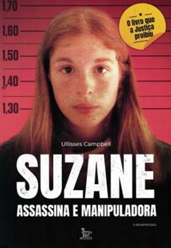 Imagem de SUZANE ASSASINA E MANIPULADORA