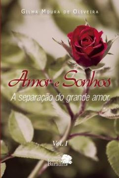 Imagem de AMOR E SONHOS - A SEPARACAO DO GRANDE AMOR