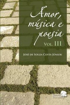 Imagem de AMOR, MUSICA E POESIA III