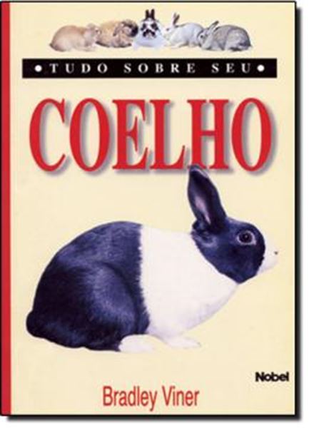 Picture of TUDO SOBRE SEU COELHO
