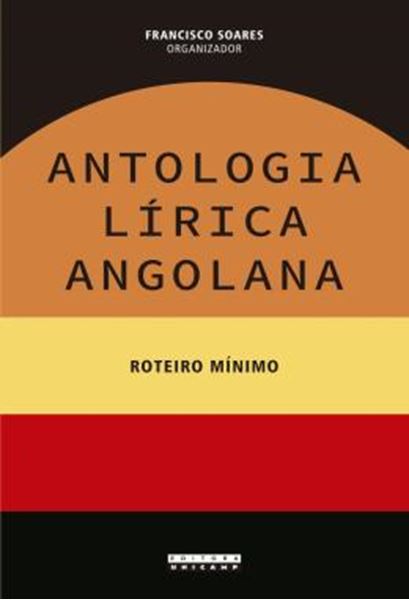 Picture of ANTOLOGIA LIRICA ANGOLANA - ROTEIRO MINIMO
