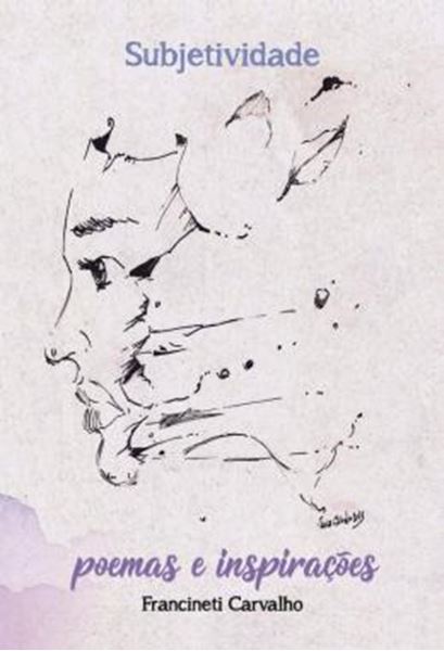 Picture of SUBJETIVIDADE - POEMAS E INSPIRACOES