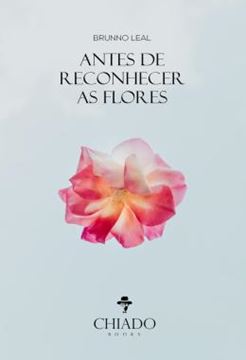Imagem de ANTES DE RECONHECER AS FLORES