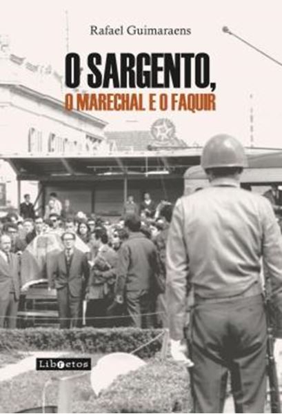 Picture of O SARGENTO, O MARECHAL E O FAQUIR