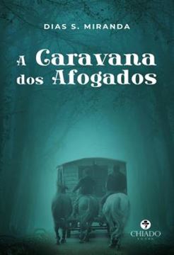 Imagem de A CARAVANA DOS AFOGADOS