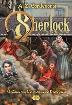 Imagem de SHERLOCK E OS AVENTUREIROS - O CASO DA CONSPIRACAO BIOLOGICA
