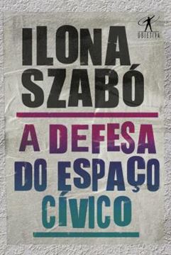 Imagem de A DEFESA DO ESPACO CIVICO