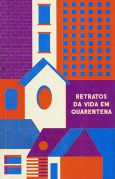Imagem de RETRATOS DA VIDA EM QUARENTENA