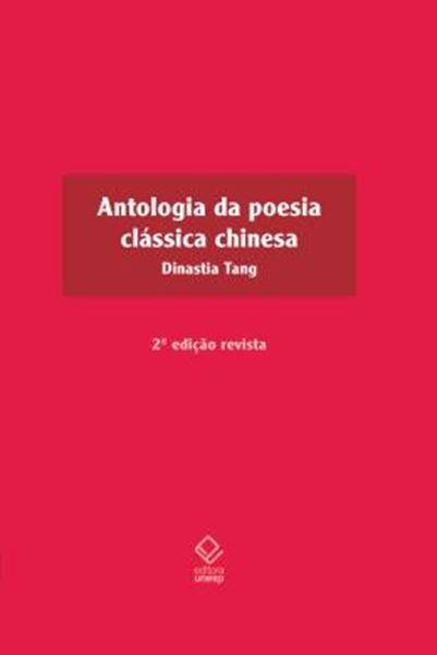 Picture of ANTOLOGIA DA POESIA CLASSICA CHINESA - 2? EDICAO