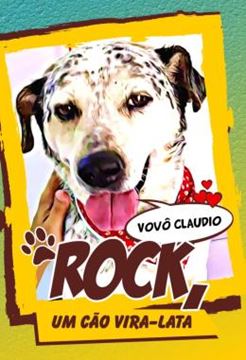 Imagem de ROCK - UM CAO VIRA-LATA