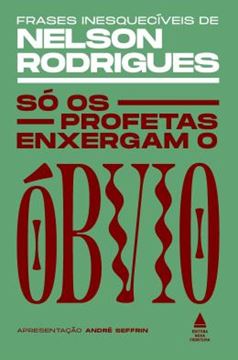 Imagem de SO OS PROFETAS ENXERGAM O OBVIO
