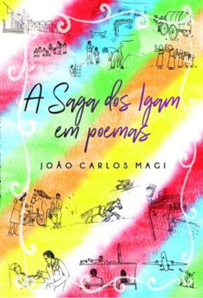 Picture of A SAGA DOS IGAM EM POEMAS