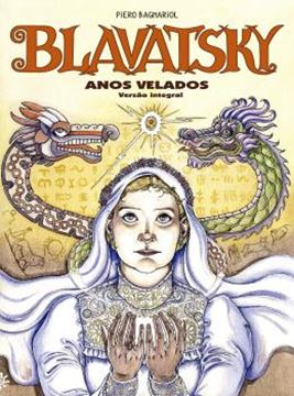 Imagem de BLAVATSKY - ANOS VELADOS (VERSAO INTEGRAL)