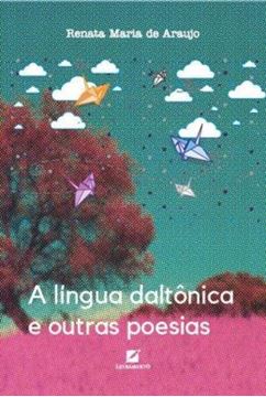 Imagem de A LINGUA DALTONICA E OUTRAS POESIAS