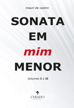 Imagem de SONATA EM MIM MENOR - VOLUMES I E II