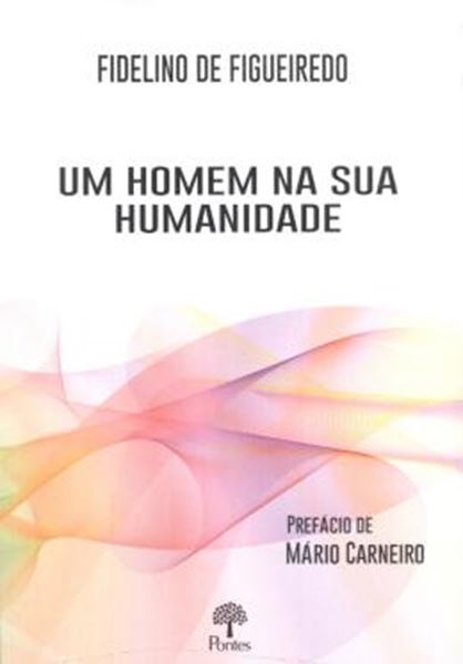 Picture of UM HOMEM NA SUA HUMANIDADE