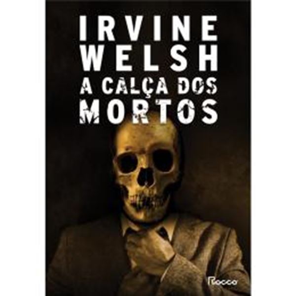 Picture of A CALCA DOS MORTOS