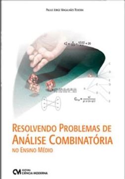 Imagem de RESOLVENDO PROBLEMAS DE ANALISE COMBINATORIA NO ENSINO MEDIO