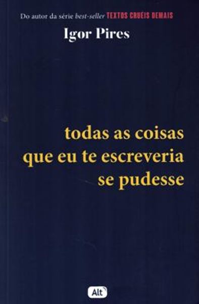 Picture of TODAS AS COISAS QUE EU TE ESCREVERIA SE PUDESSE